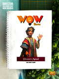 Directors Manual (Printed) | WOW